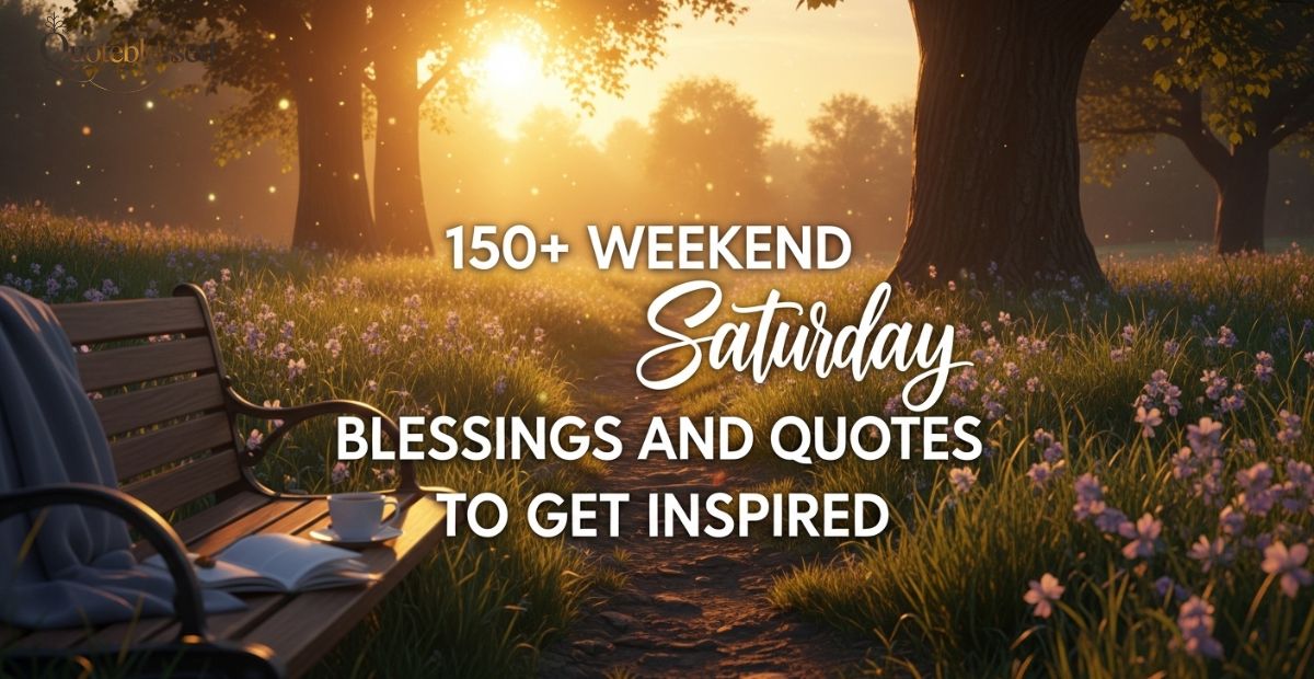 Saturday Blessings